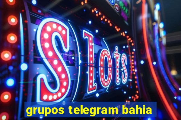 grupos telegram bahia